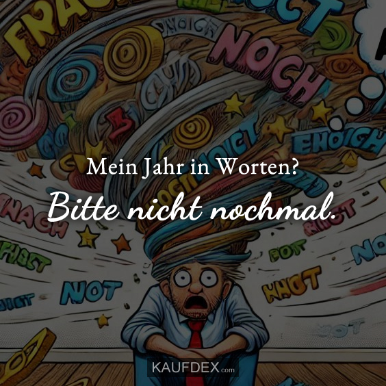 Mein Jahr in Worten?