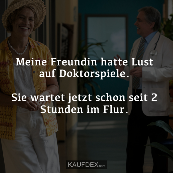 Meine Freundin hatte Lust auf Doktorspiele