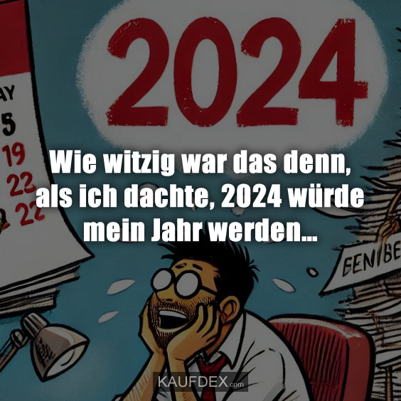 Wie witzig war das denn, als ich dachte, 2018 würde mein Jahr…