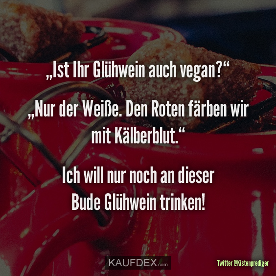 Ist Ihr Glühwein auch vegan?