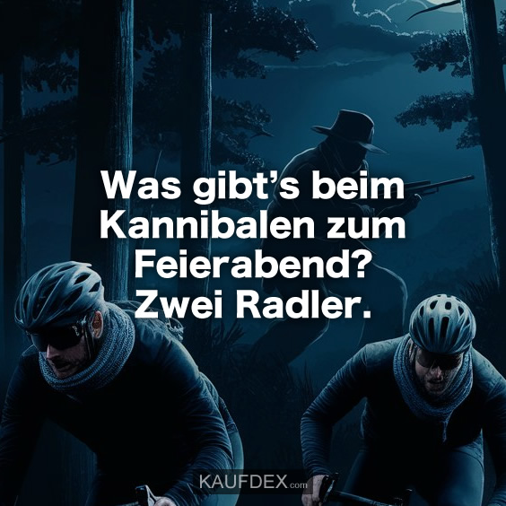 Was gibt’s beim Kannibalen zum Feierabend?