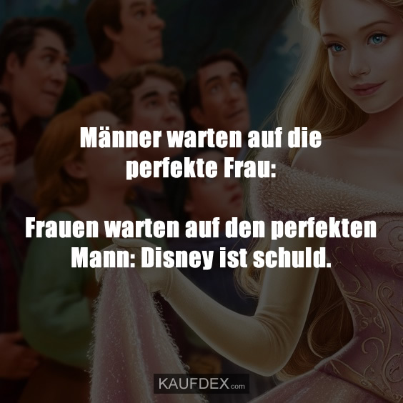 Männer warten auf die perfekte Frau: