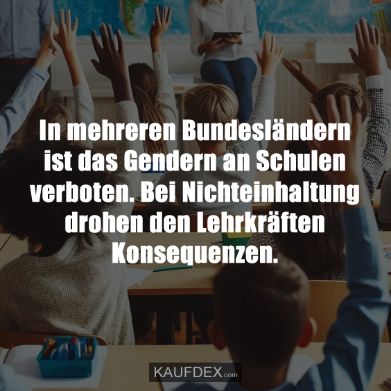 In mehreren Bundesländern ist das Gendern an Schulen…