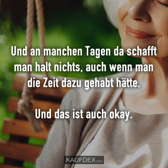 Und an manchen Tagen da schafft man halt nichts…