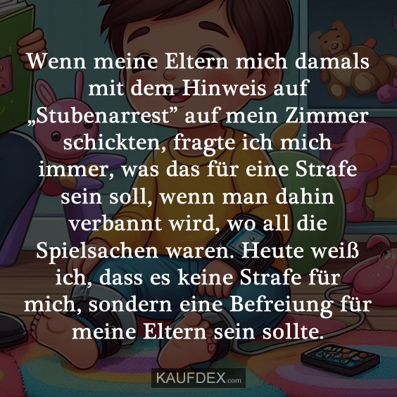 Wenn meine Eltern mich damals mit dem Hinweis auf…