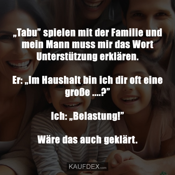 „Tabu” spielen mit der Familie und mein Mann muss…