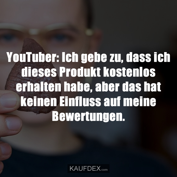 YouTuber: Ich gebe zu, dass ich dieses Produkt kostenlos…