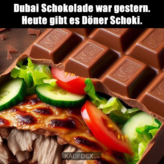 Dubai Schokolade war gestern…