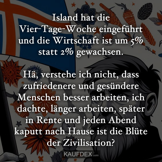 Island hat die Vier-Tage-Woche eingeführt und die Wirtschaft ist…