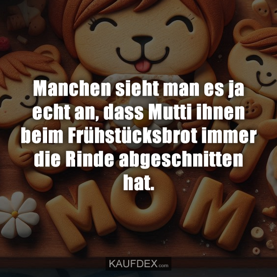 Manchen sieht man es ja echt an…