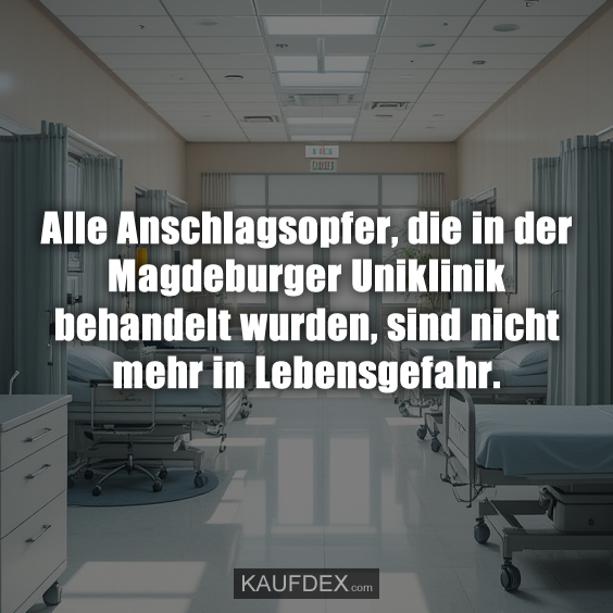 Alle Anschlagsopfer, die in der Magdeburger Uniklinik…