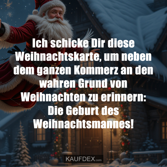 Ich schicke Dir diese Weihnachtskarte, um neben dem…