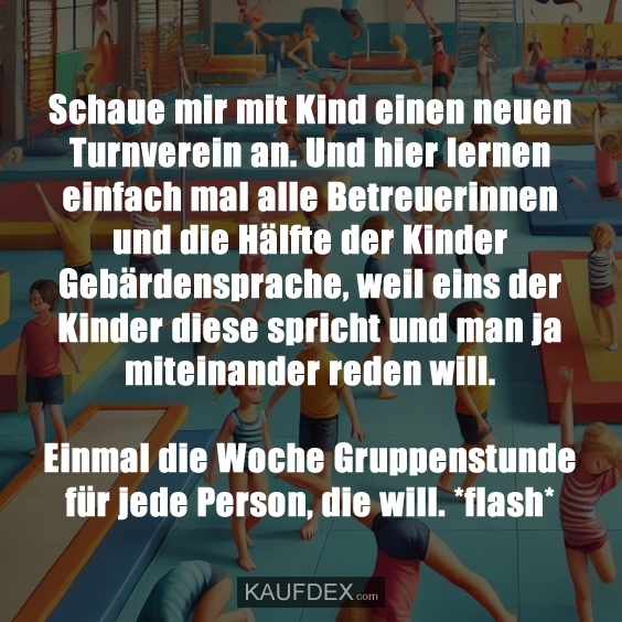 Schaue mir mit Kind einen neuen Turnverein an…