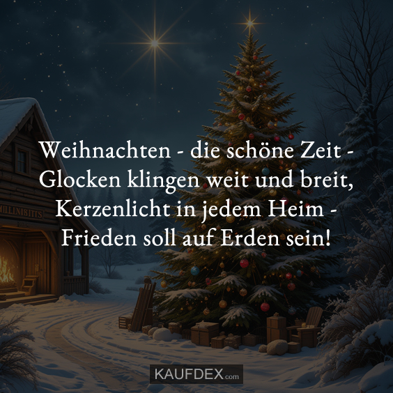 Weihnachten – die schöne Zeit – Glocken klingen…