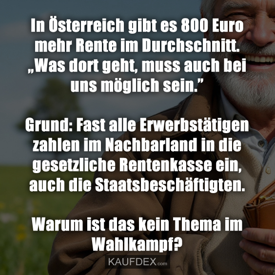 In Österreich gibt es 800 Euro mehr Rente im Durchschnitt…