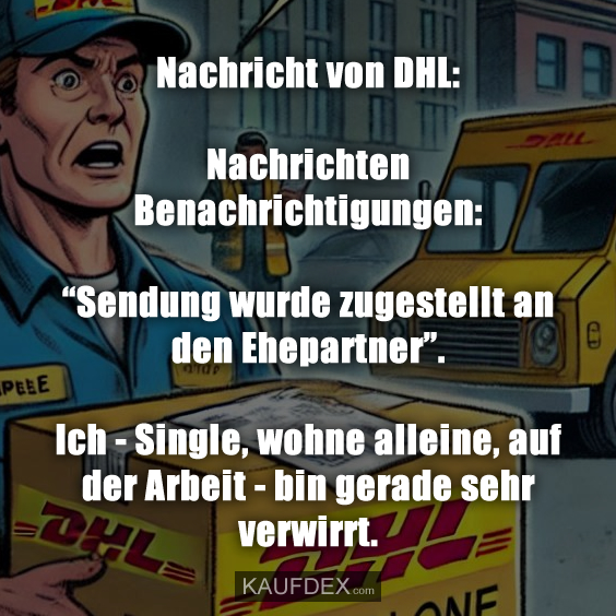 Nachricht von DHL: Nachrichten Benachrichtigungen: