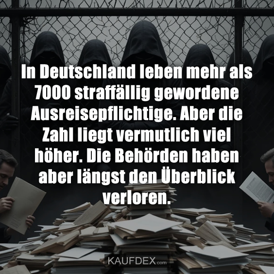 In Deutschland leben mehr als 7000 straffällig…