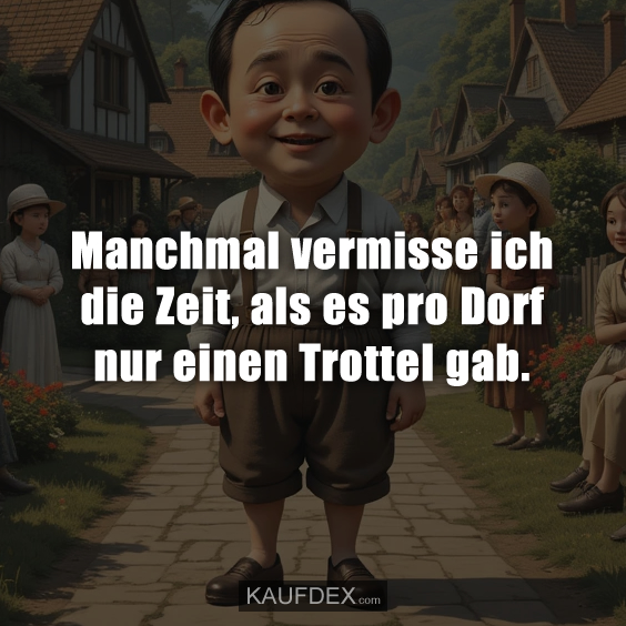 Manchmal vermisse ich die Zeit…